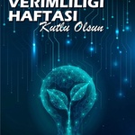 ENERJİ VERİMLİLİĞİ HAFTASI